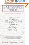 A Midwife's Tale: The Life of Martha Ballard, Based on Her Diary, 1785-1812