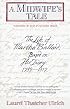 A Midwife's Tale: The Life of Martha Ballard, Based on Her Diary, 1785-1812