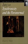 Jung on Synchronicity and the Paranormal