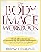 The Body Image Workbook