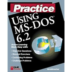 Practice Using Ms DOS 6.2 Workbook CP