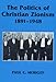 The Politics of Christian Zionism 1891-1948