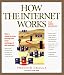 How the Internet Works (How It Works Series (Emeryville, Calif.).)
