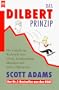 Das Dilbert- Prinzip