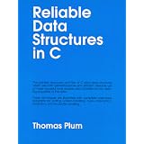 Reliable Data Structures in C