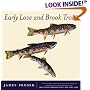 Early Love and Brook Trout: With Watercolor paintings by the author