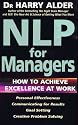 NLP for Managers: How to Achieve Excellence at Work