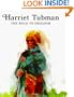 Harriet Tubman: The Road to Freedom (Easy Biographies)