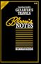 Gullivers Travels (Bloom's Notes)