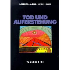 Tod und Auferstehung