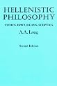Hellenistic Philosophy: Stoics, Epicureans, Sceptics, Second edition