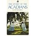 Story of the Acadians, The