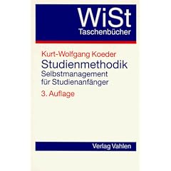 Studienmethodik. Selbstmanagement für Studienanfänger (Taschenbuch)