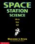 Space Station Science: Life in Free Fall