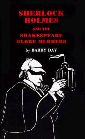 Sherlock Holmes and the Shakespeare Globe Murders