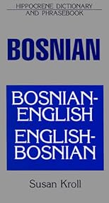 Dic Bosnian-English/English-Bosnian Dictionary and Phrasebook (Dictionary & Phrasebooks Backlist)