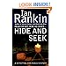 Hide and Seek (Inspector Rebus Novels)