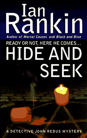 Hide and Seek (Inspector Rebus Novels)