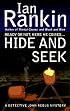 Hide and Seek (Inspector Rebus Novels)
