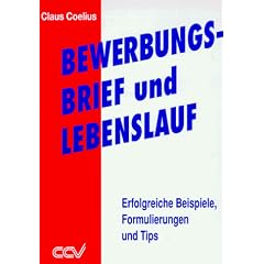Bewerbungsbrief und Lebenslauf. Erfolgreiche Beispiele, Formulierungen und Tipps