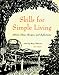 Book Skills for Simple Living, Second Edition