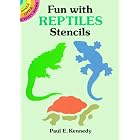 Fun with Reptiles Stencils (Dover Little Activity Books) by Paul E. Kennedy