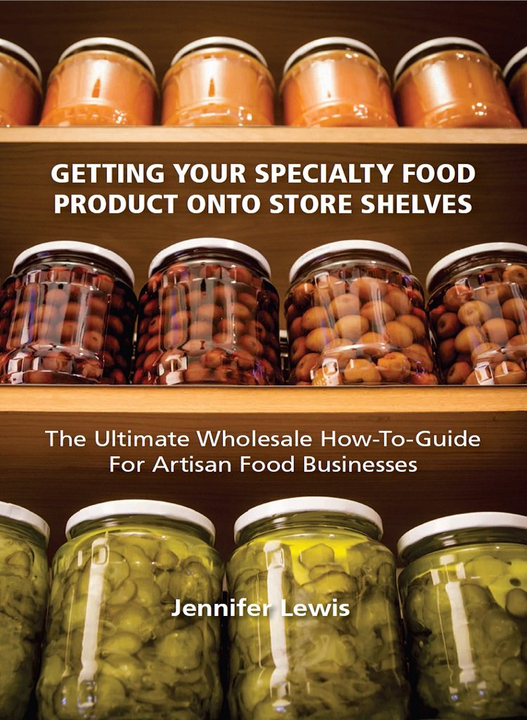 Getting Your Specialty Food Product Onto Store Shelves: The ...