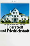 Eiderstedt und Friedrichstadt. Eine Bildreise - Hans Jessel