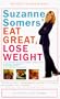 Suzanne Somers' Eat Great, Lose Weight