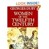 Women of the Twelfth Century, Volume 1: Eleanor of Aquitaine and Six Others