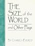 The Size of the World and Other Plays