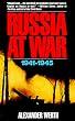 Russia at War, 1941-45