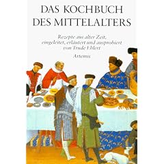 Das Kochbuch des Mittelalters
