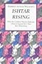 Ishtar Rising: Or, Why the Goddess Went to Hell and What to Expect Now That She's Returning