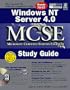 Windows Nt Server 4.0 McSe Study Guide