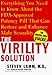   - The Virility Solution: Everything You Need to Know About the Medically Proven Potency Pill That Can Restore and Enhance Male Sexuality