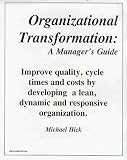 Organizational Transformation : A Manager's Guide