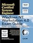 Windows NT Workstation 4.0 Exam Guide (Covers Exam #70-073)