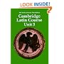 Cambridge Latin Course Unit 3 Student's book North American edition (North American Cambridge Latin Course)