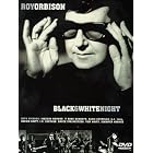 Roy Orbison - A Black and White Night (DTS) by  Roy Orbison, Bruce Springsteen, Elvis Costello, Jackson Browne, and Bonnie Raitt 