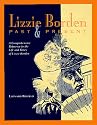 Lizzie Borden: Past & Present