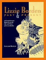 Lizzie Borden: Past & Present