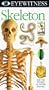 Skeleton (Eyewitness Lvg World Video)
