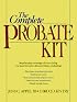The Complete Probate Kit