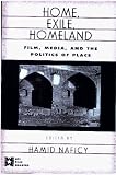 Home
 Exile
 Homeland
 Film
 Media and the Politics of Place (AFI Film Readers),
