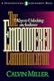 The Empowered Communicator: 7 Keys to Unlocking an Audience
