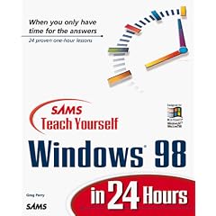 SAMS Teach Yourself Windows 98 in 24 Hours (3rd Edition)