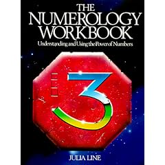 The Numerology Workbook: Understanding and Using the Powers of Numbers