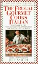 The Frugal Gourmet: Cooks Italian