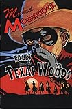 Tales of the Texas Woods